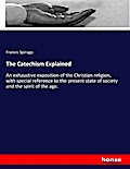 The Catechism Explained