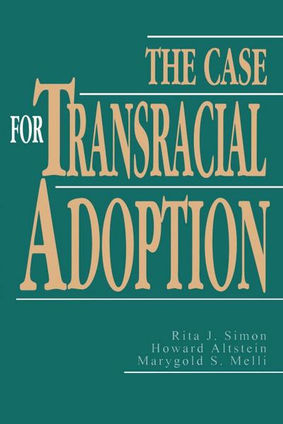 Case for Transracial Adoption