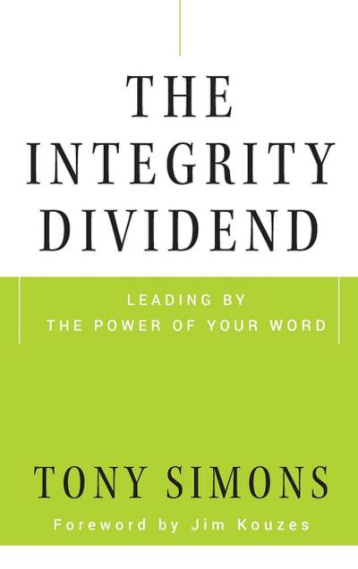The Integrity Dividend