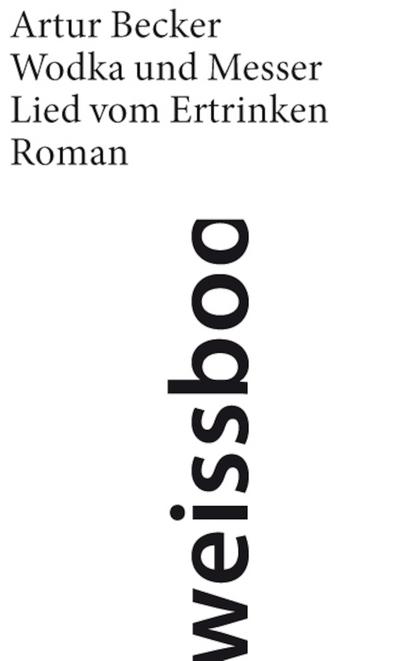 Wodka und Messer.Lied vom Ertrinken