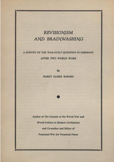 Revisionism and Brainwashing