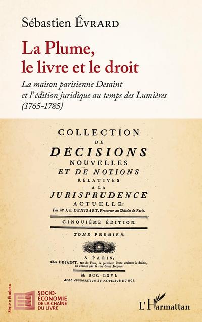 La Plume, le livre et le droit