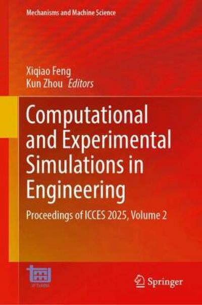 Computational and Experimental Simulations in Engineering