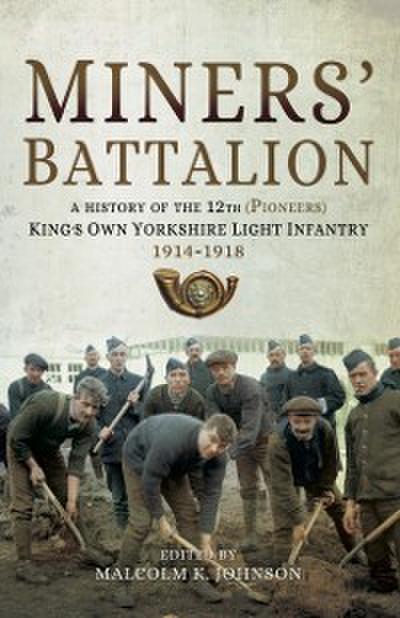 Miners’ Battalion
