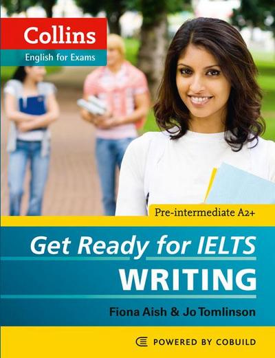 Get Ready for Ielts - Writing
