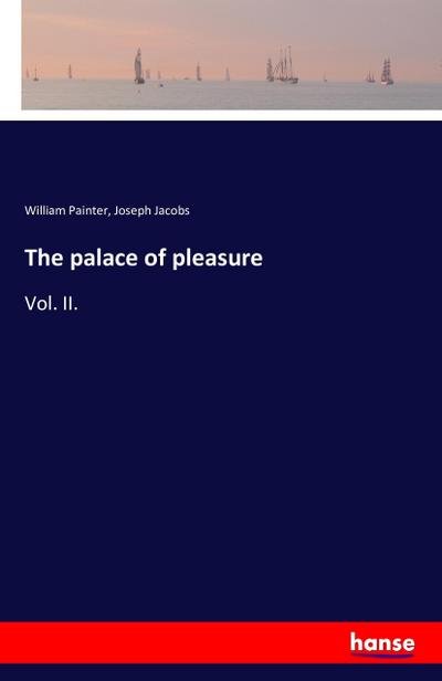 The palace of pleasure