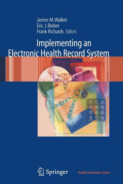 Implementing an Electronic Health Record System