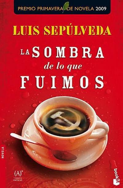 La sombra de lo que fuimos