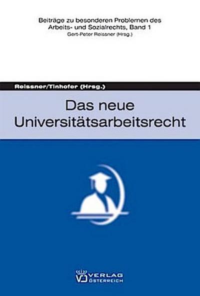 Das neue Universitätsarbeitsrecht