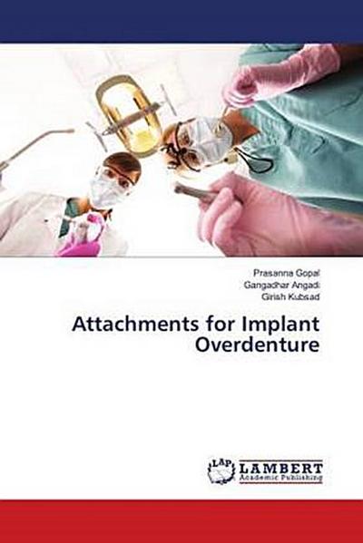 Attachments for Implant Overdenture