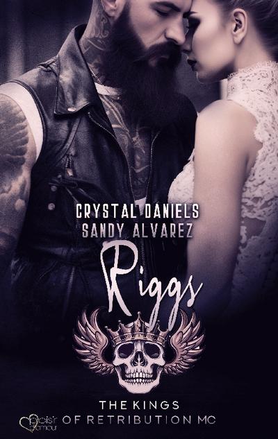 Kings of Retribution MC: Riggs (Louisiana Chapter)
