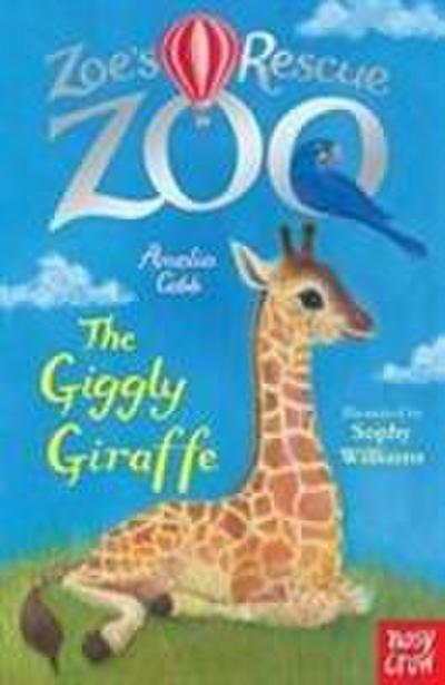 Zoe’s Rescue Zoo: The Giggly Giraffe