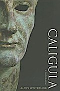 Caligula: A Biography Aloys Winterling Author