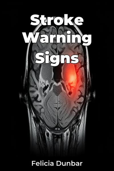 Stroke Warning Signs