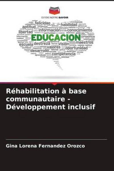 Réhabilitation à base communautaire - Développement inclusif