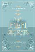 The Jewel Secrets (2). Um das letzte Rätsel zu lösen, musst du alles riskieren – auch dein Herz
