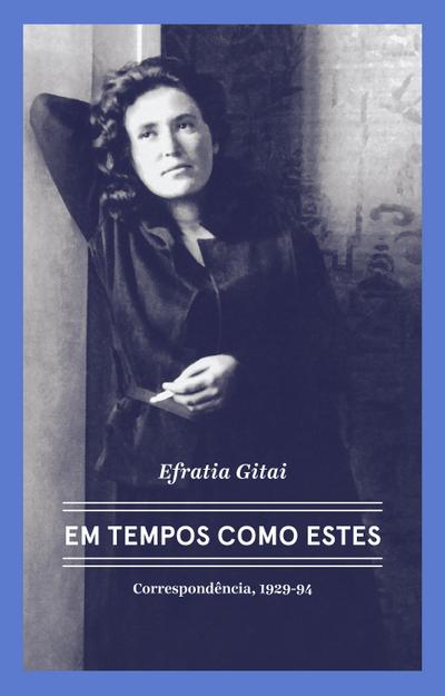 Efratia Gitai - Em tempos como estes