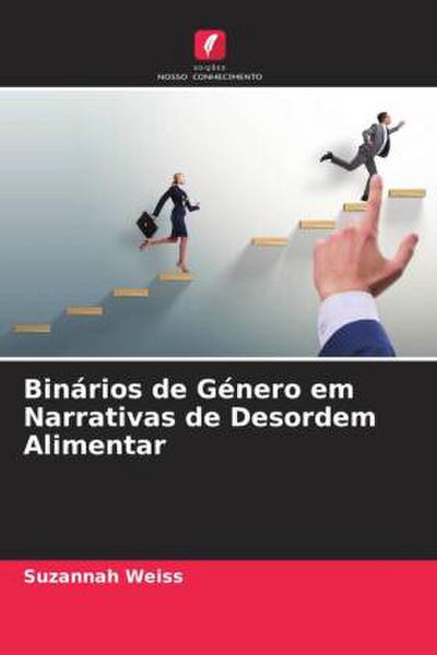 Binários de Género em Narrativas de Desordem Alimentar