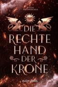 Die rechte Hand der Krone
