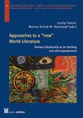 Approaches to a "new" World Literature