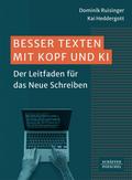 Besser Texten mit Kopf und KI