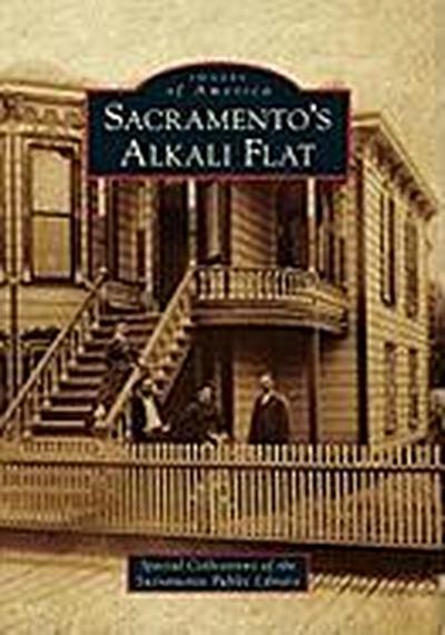 Sacramento’s Alkali Flat