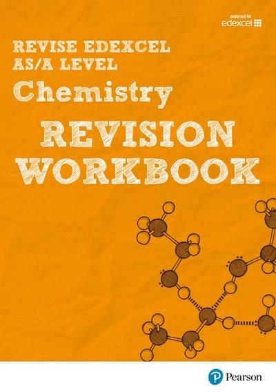 Pearson REVISE Edexcel AS/A Level Chemistry Revision Workbook - for 2026, 2027 exams