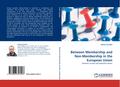 Between Membership and Non-Membership in the European Union
