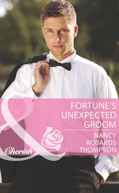 Fortune’s Unexpected Groom