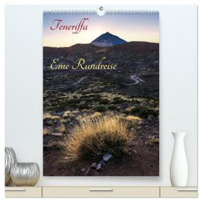 Teneriffa Eine Rundreise (hochwertiger Premium Wandkalender 2026 DIN A2 hoch), Kunstdruck in Hochglanz