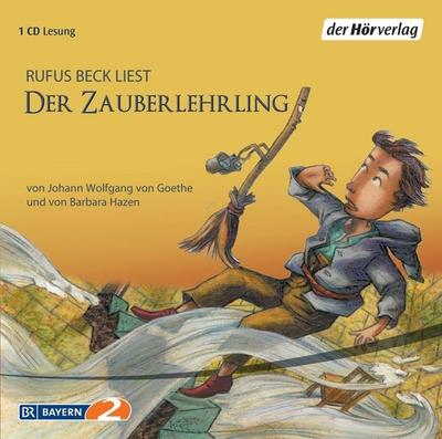 Der Zauberlehrling, 1 Audio-CD