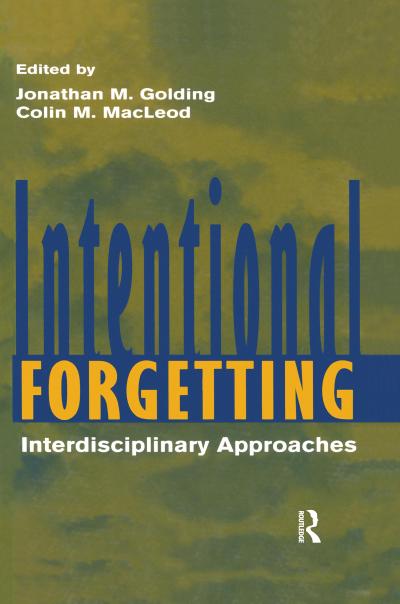 Intentional Forgetting