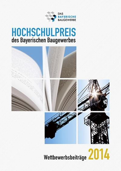 Hochschulpreis des Bayerischen Baugewerbes