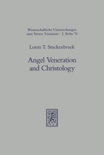 Angel Veneration and Christology