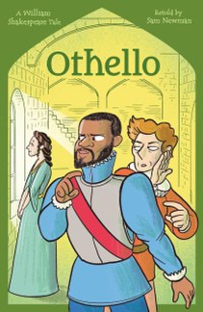 Shakespeare’s Tales: Othello