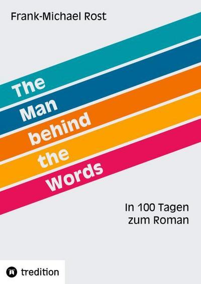 The Man behind the Words