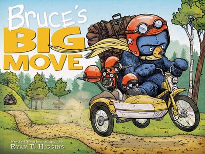 Bruce’s Big Move-A Mother Bruce Book