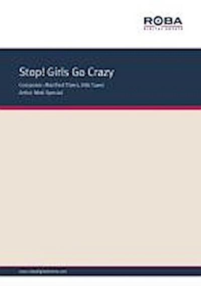 Stop! Girls Go Crazy