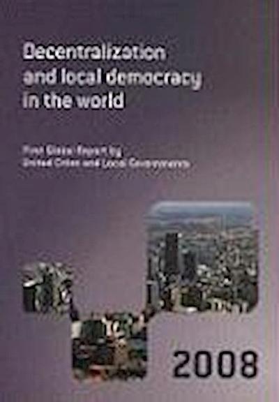 Decentralization and Local Democracy in the World