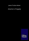America’s Tragedy