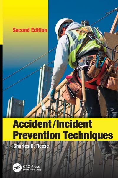 Accident/Incident Prevention Techniques