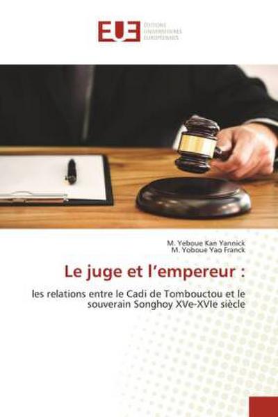 Le juge et l’empereur