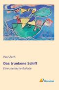 Das trunkene Schiff