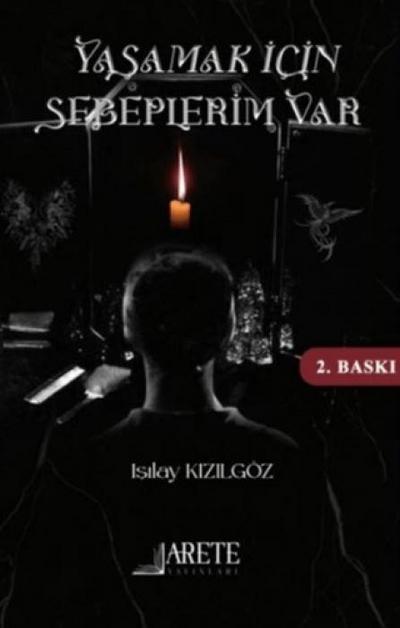 Yasamak Icin Sebeplerim Var