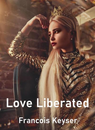 Love Liberated