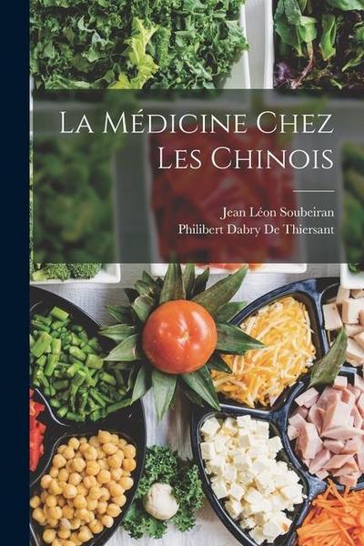 La Médicine Chez Les Chinois