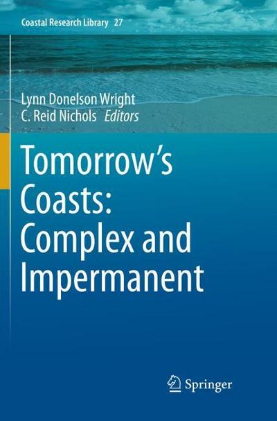 Tomorrow’s Coasts: Complex and Impermanent