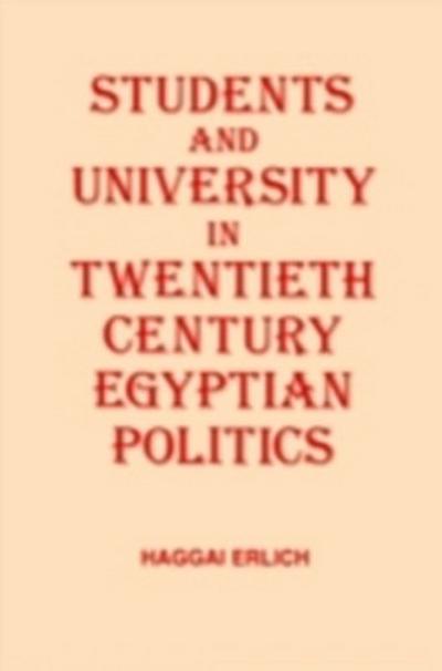 Students and University in 20th Century Egyptian Politics