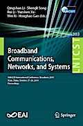 Broadband Communications, Networks, and Systems