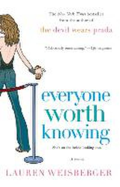 Everyone Worth Knowing